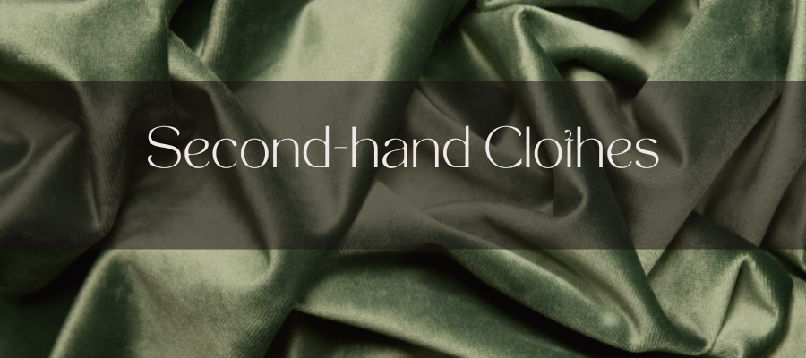 Second-hand Clothes.